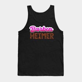 BARBENHEIMER (BARBIE + OPPENHEIMER) Tank Top